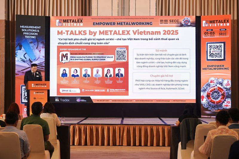 Metalex Vietnam 2025 – điểm hẹn toàn diện của ngành gia công kim loại